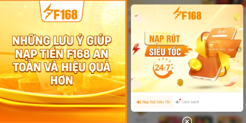 Những Lưu Ý Giúp Nạp Tiền F168 An Toàn Và Hiệu Quả Hơn